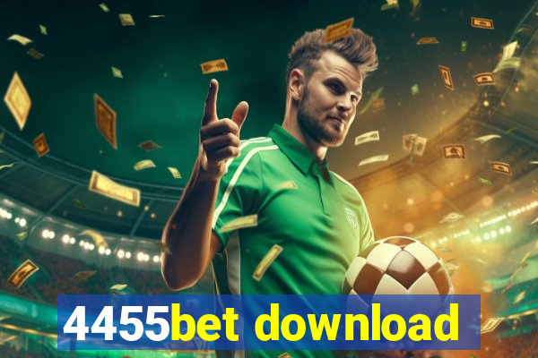 4455bet download